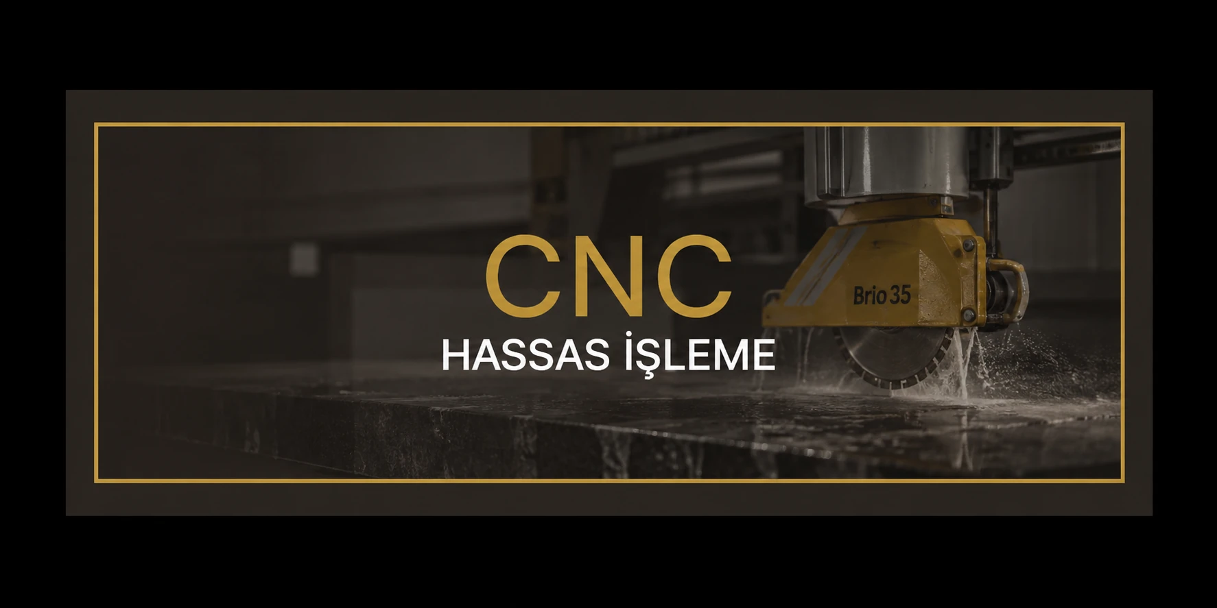 CNC Brio 35 taş işleme makinesi